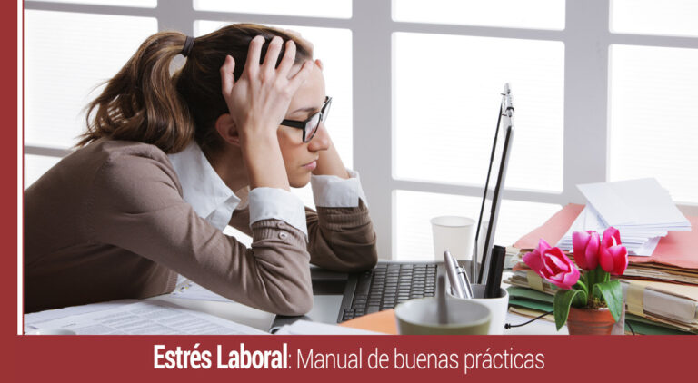 estres laboral y manual de buenas practicas