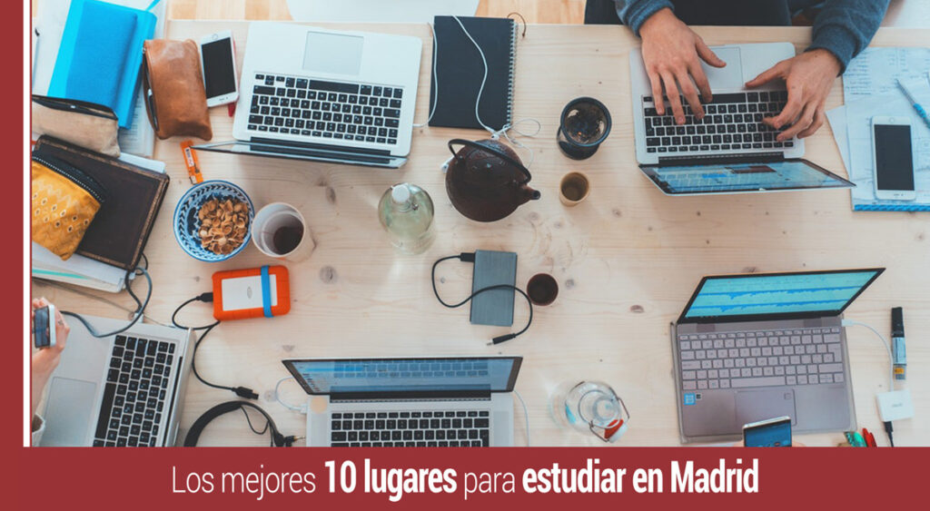 los mejores lugares para estudiar en madrid
