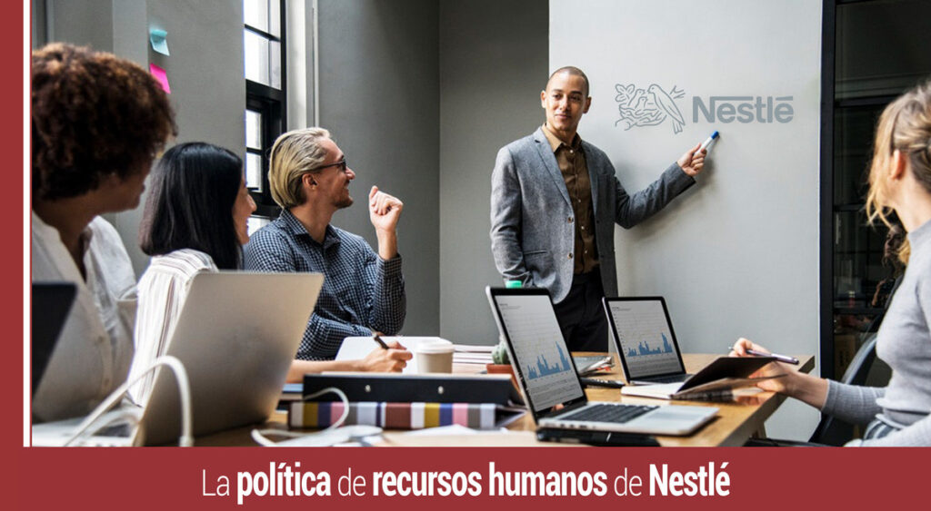 politica-de-recursos-humanos-de-nestle