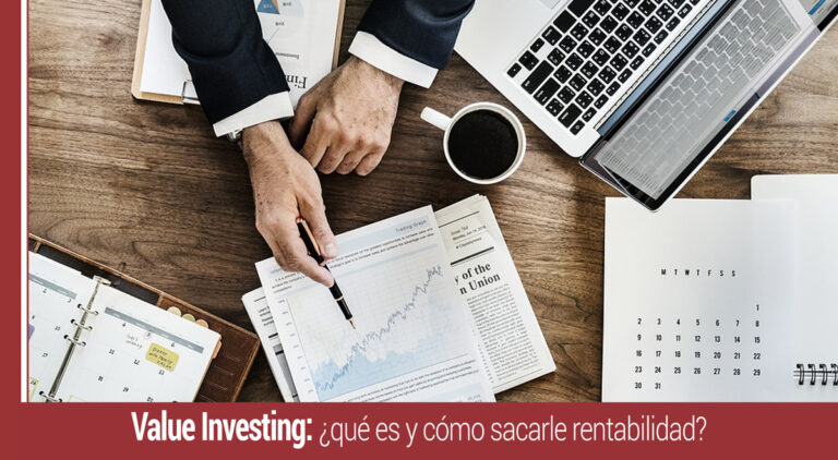 que es el value investing y como sacarle rentabilidad