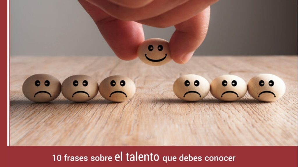 diez-frases-talento-que-debes-conocer