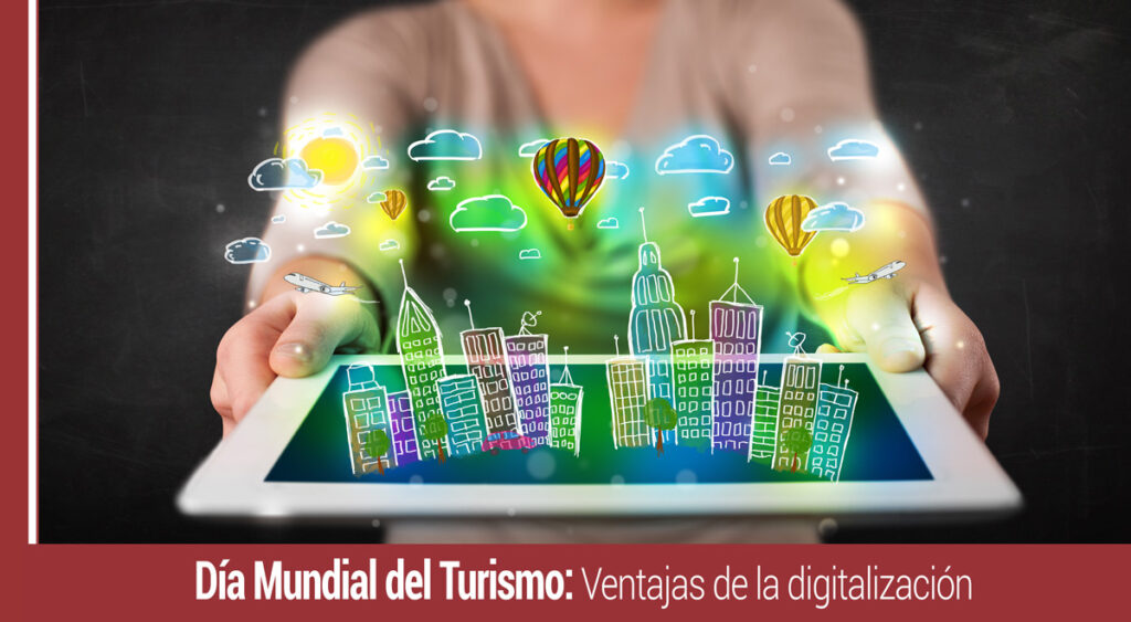 ventajas de la digitalizacion en el sector turistico