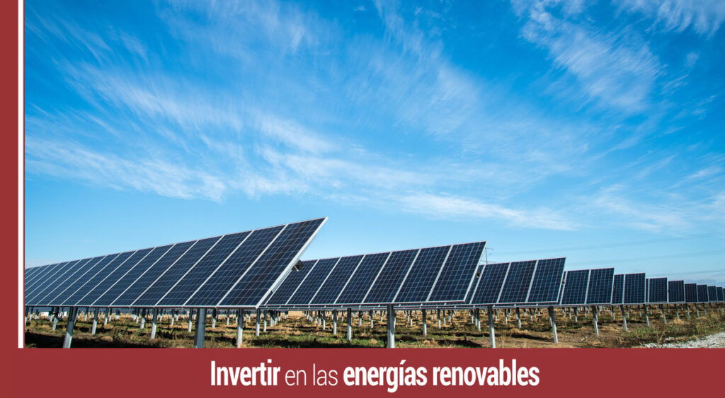 por que las empresas deben invertir en las energias renovables