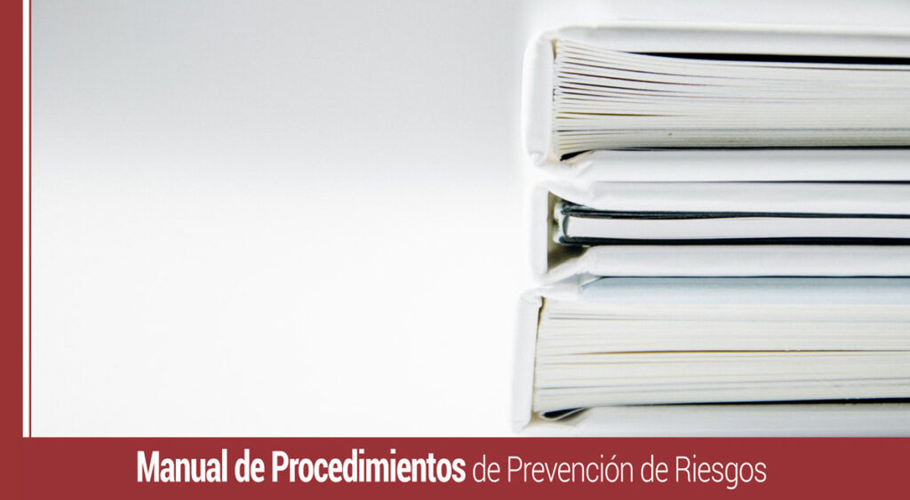 como elaborar un manual de procedimientos de prevencion de riesgos