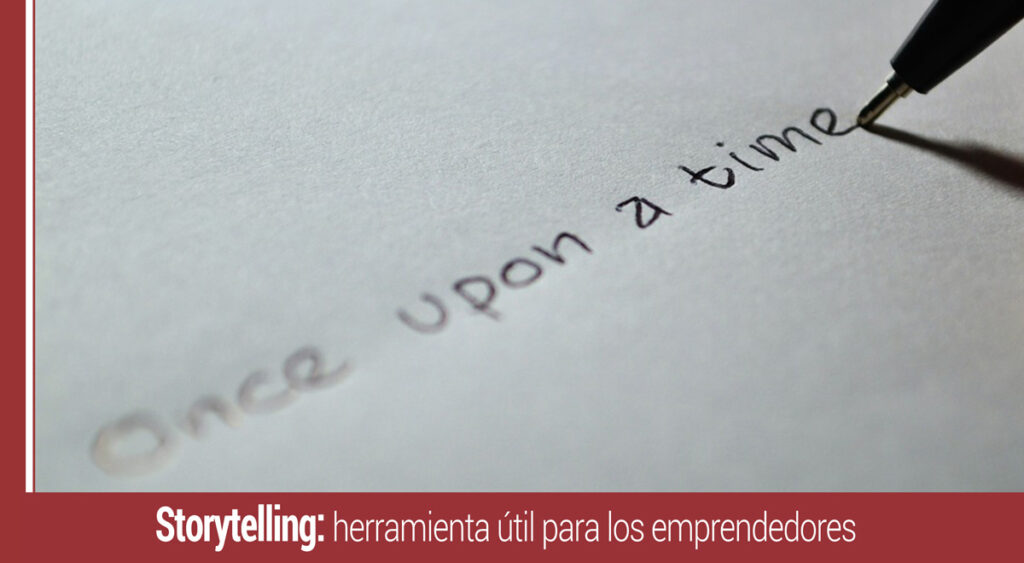 el storytelling para los emprendedores