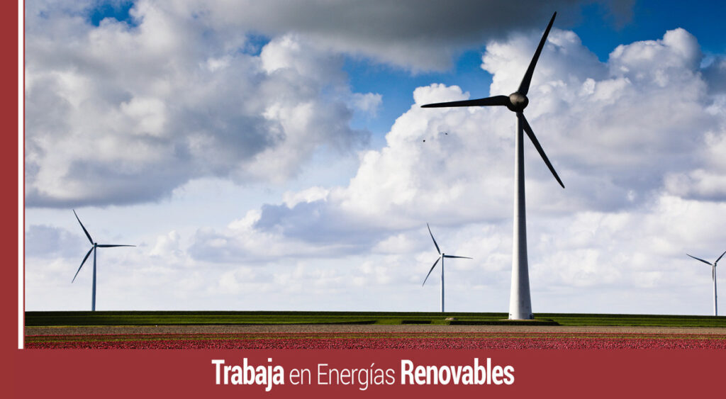 Trabaja en energias renovables