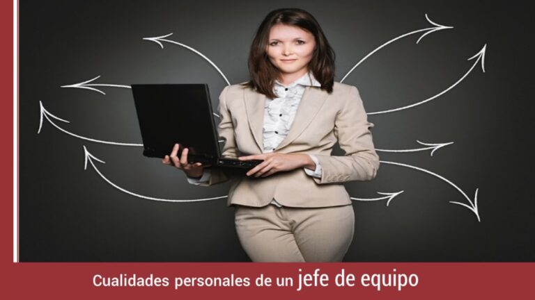 cualidades-personales-de-jefe-de-equipo