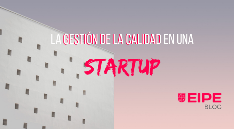 gestión calidad startups