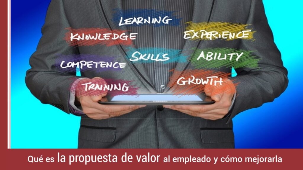 propuesta-valor-empleado-como-mejorarla