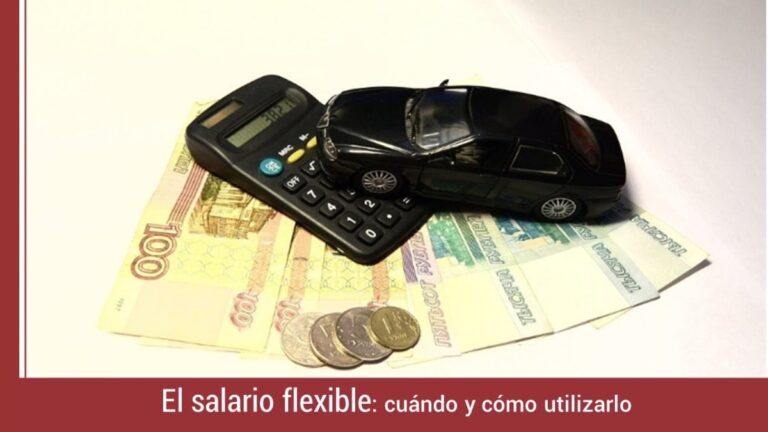 salario-flexible-cuando-como-utilizarlo