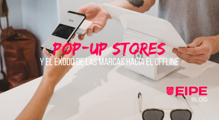 Pop-up stores y el éxodo hacia el offline