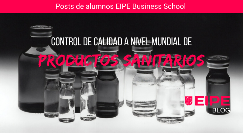 Importancia del control de calidad en productos sanitarios a nivel mundial